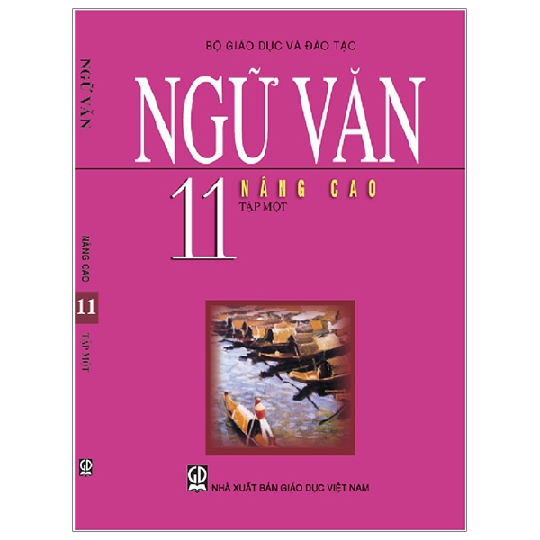 Ngữ Văn 11/1 - Nâng Cao (T9)