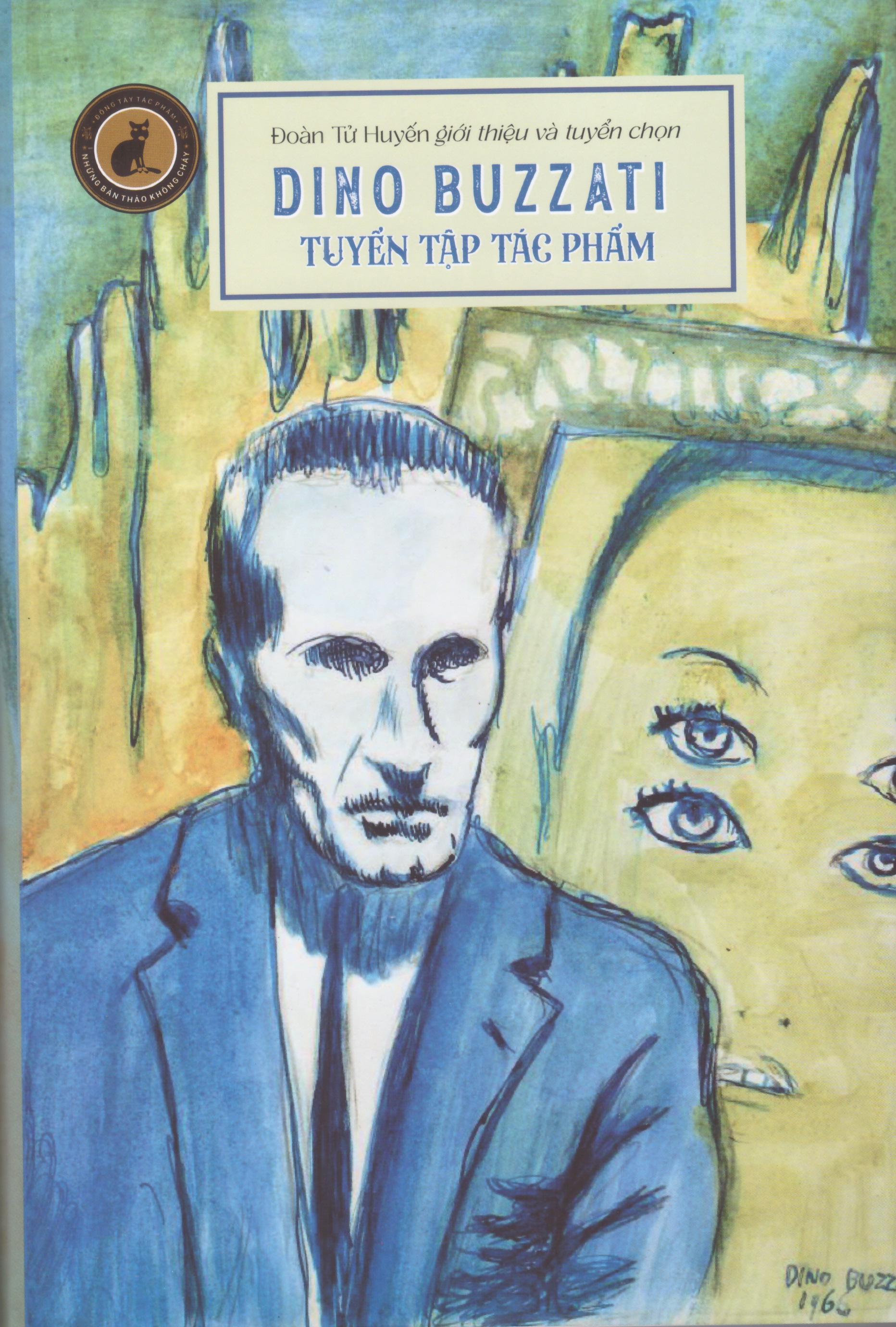 Dino Buzzati - Tuyển tập tác phẩm (H365) - Bìa cứng