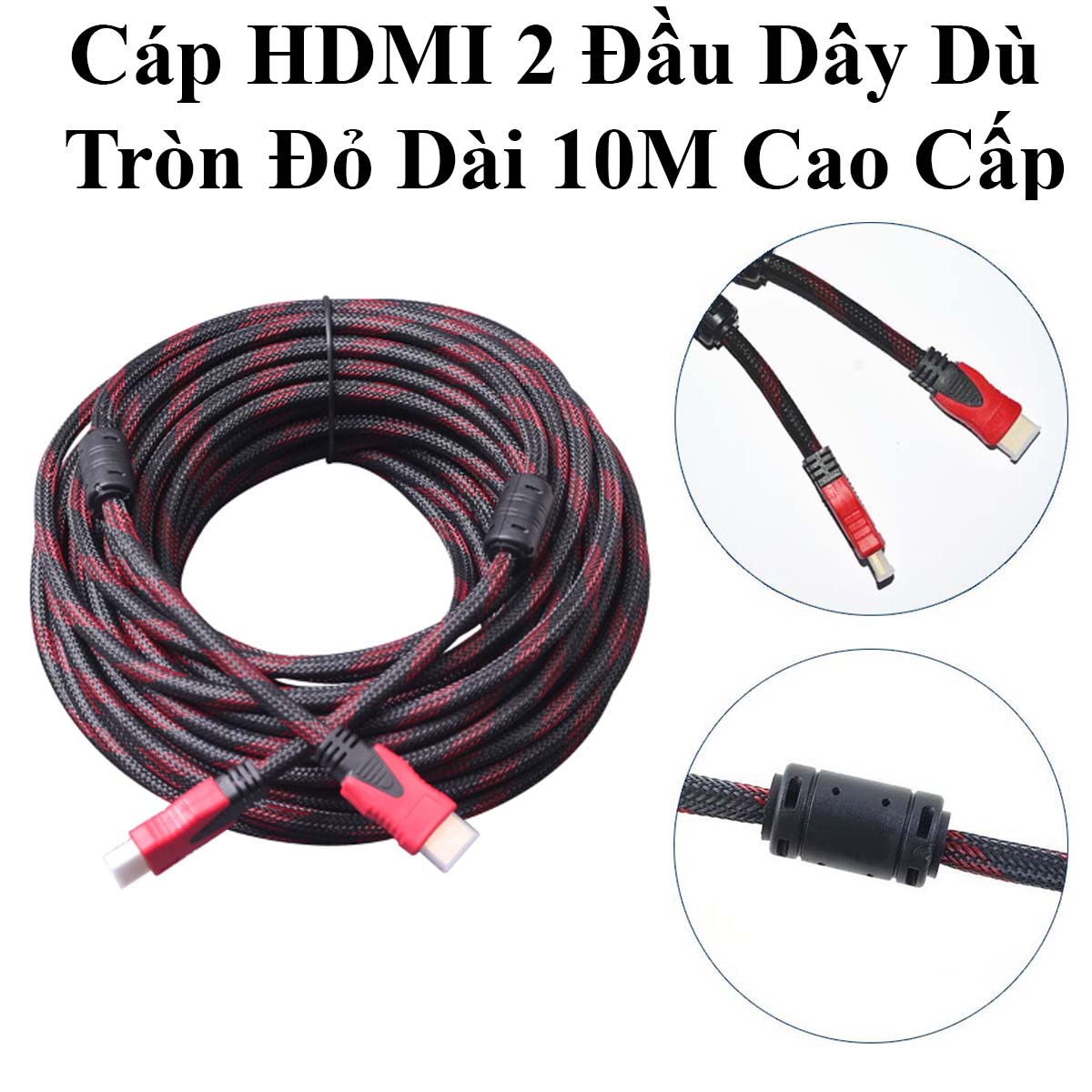 Cáp Hdmi 2 Đầu Dây Dù Tròn Đỏ Dài 10M Chống Nhiễu