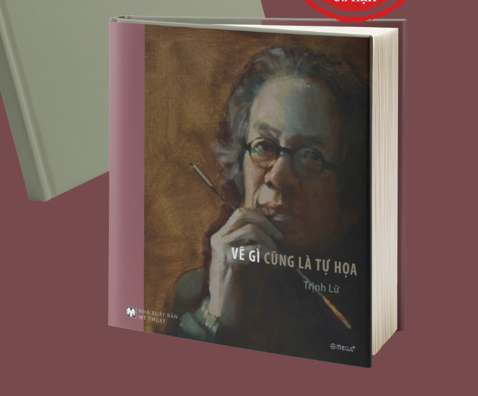 VẼ GÌ CŨNG LÀ TỰ HỌA - Họa Sĩ Trịnh Lữ - tái bản 2024 - bìa cứng, áo ôm, in màu toàn bộ