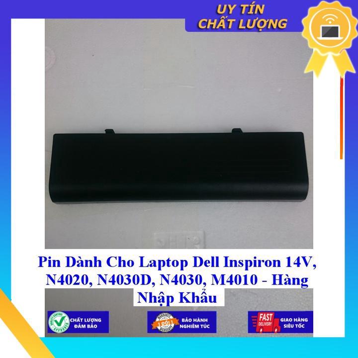 Pin dùng cho Laptop Dell Inspiron 14V N4020 N4030D N4030 M4010 - Hàng Nhập Khẩu MIBAT211