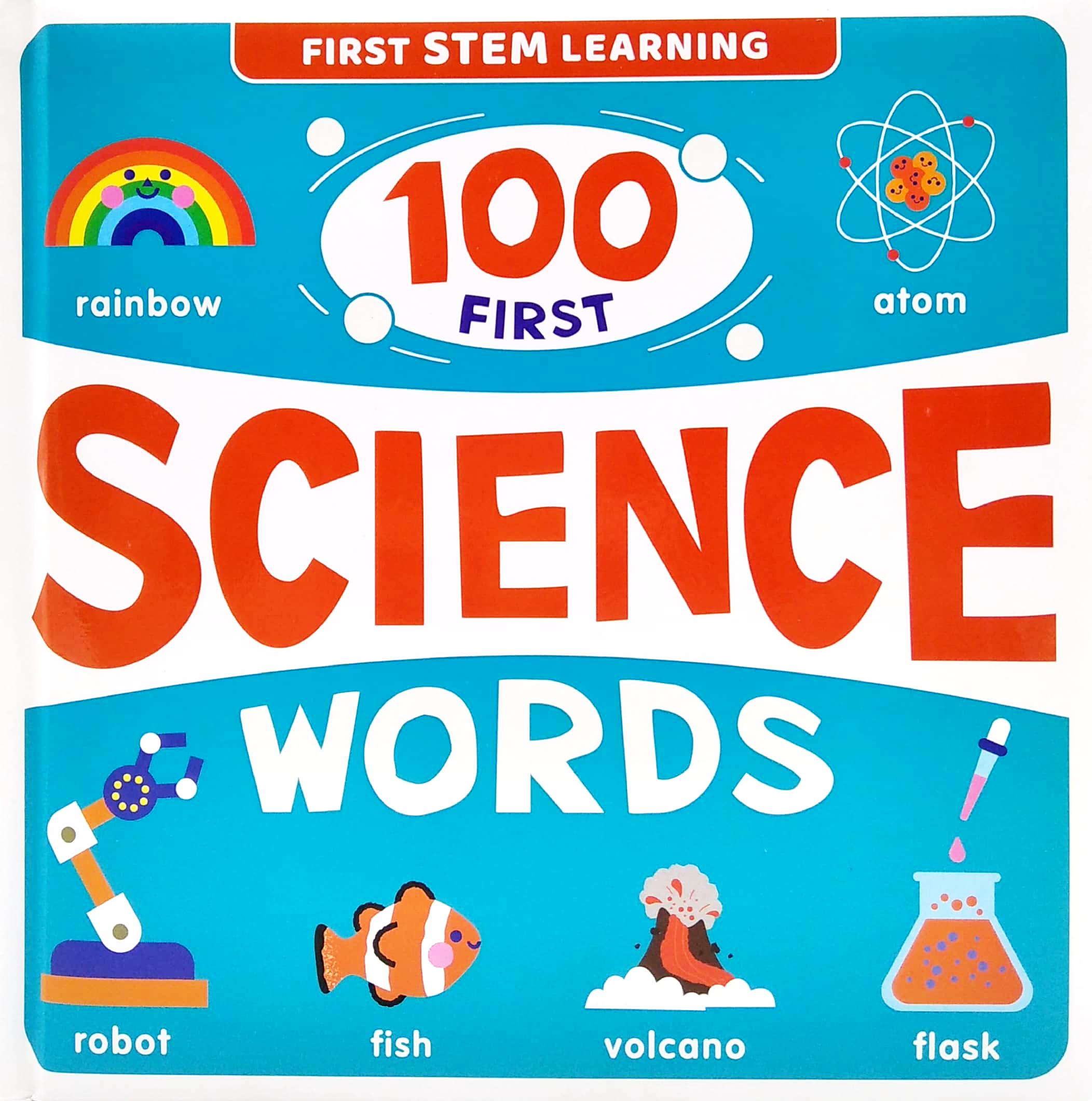 First STEM Learning: 100 First Science Words