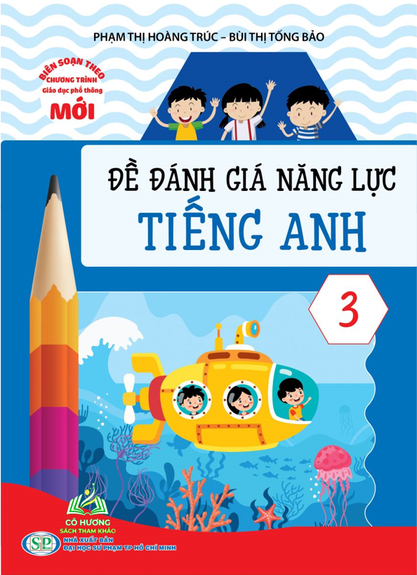 Sách - Đề kiểm tra Tiếng Anh 3 - Có đáp án #huongbook