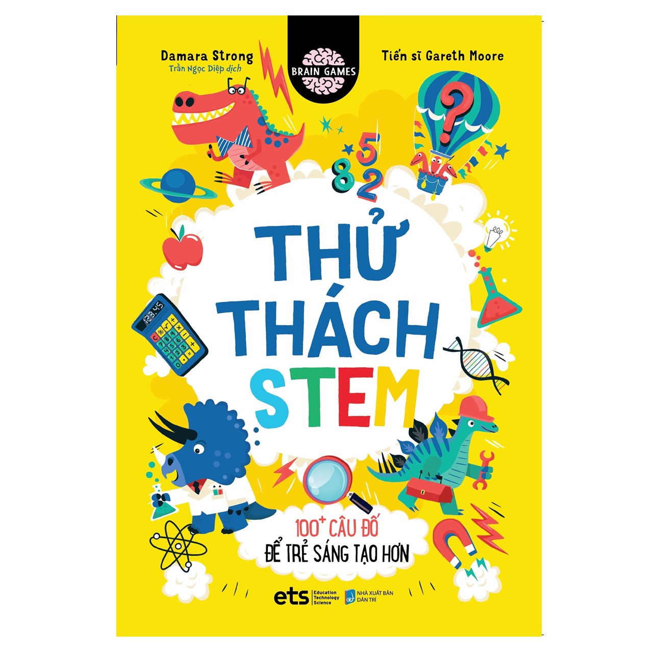 Brain Games: Thể Dục Trí Não + Nhẩm Nhanh Tính Giỏi + Thử Thách STEM