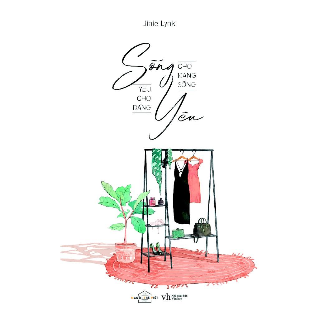 Sách  Sống cho đáng sống yêu cho đáng yêu - Skybooks - BẢN QUYỀN