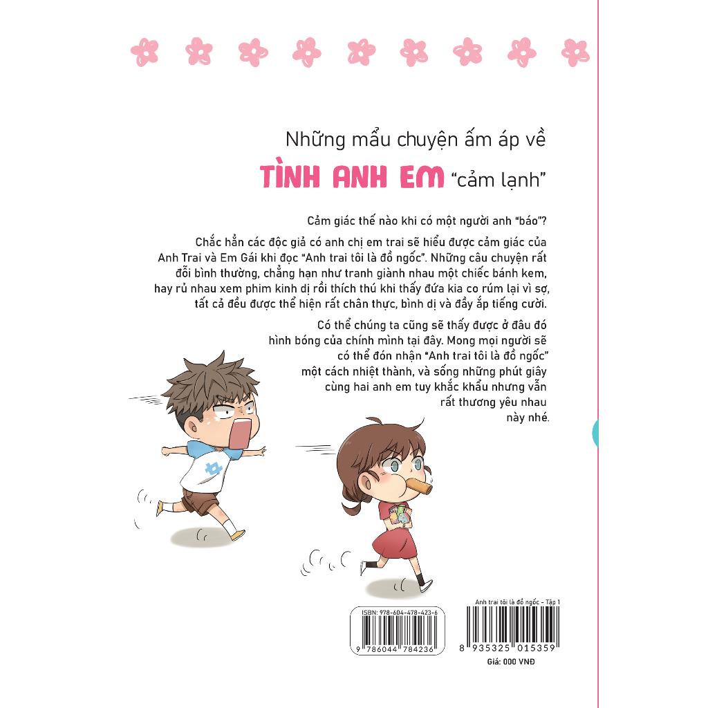 Sách Anh Trai Tôi Là Đồ Ngốc - Bản Quyền