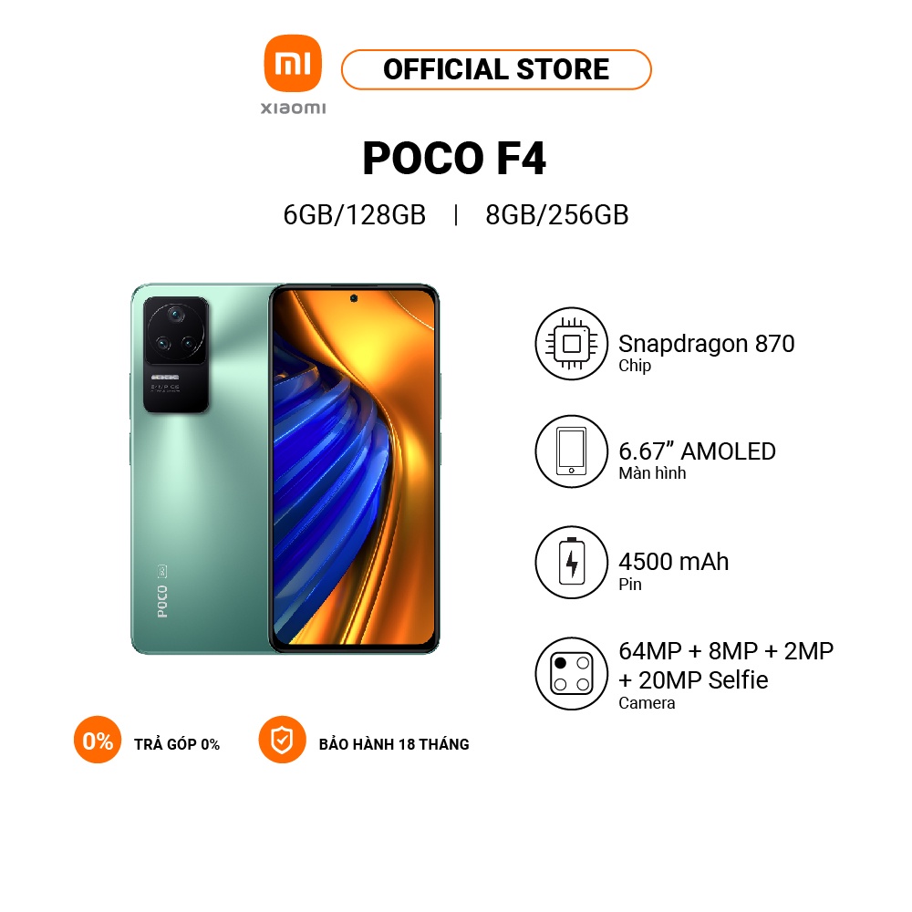 Điện thoại XIAOMI POCO F4 6GB+128GB /8GB+256GB | Snapdragon 870 | 6.67&quot; 120Hz AMOLED - Hàng chính hãng