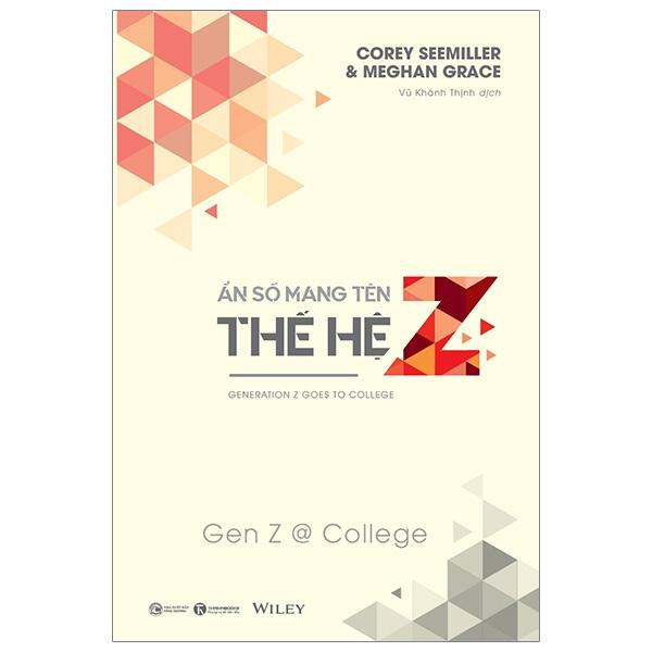 Ẩn Số Mang Tên Thế Hệ Z - Gen Z College