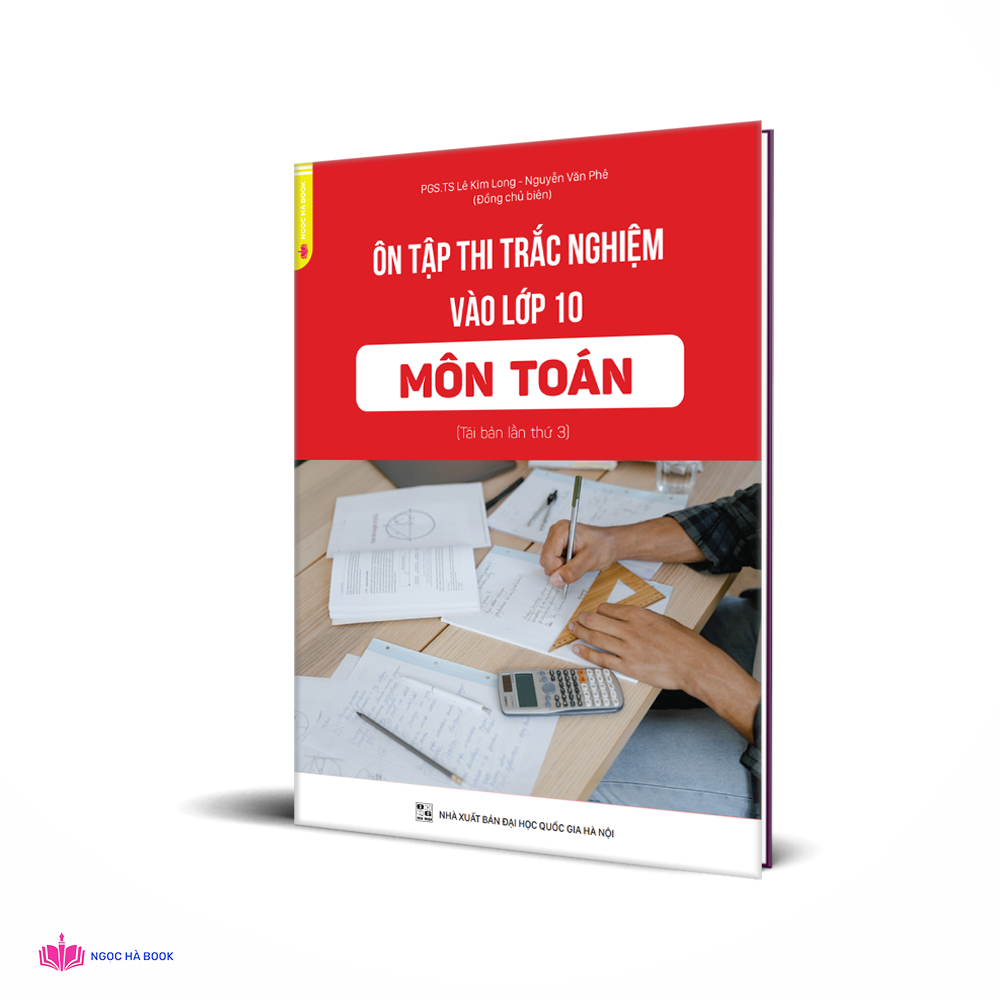 Ôn thi trắc nghiệm vào lớp 10 môn Toán