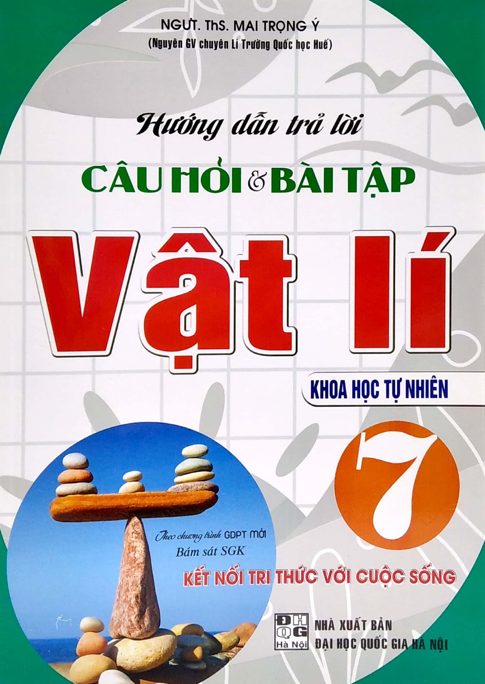 Hướng Dẫn Trả Lời Câu Hỏi Và Bài Tập Vật Lí 7