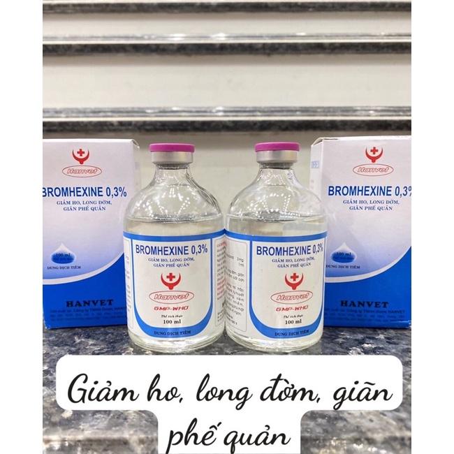 [ THÚ Y ] 1 lọ BROMHEXIN HANVET 0,3% giảm ho long đờm giãn phế quản trên trâu bò lợn gà chó mèo