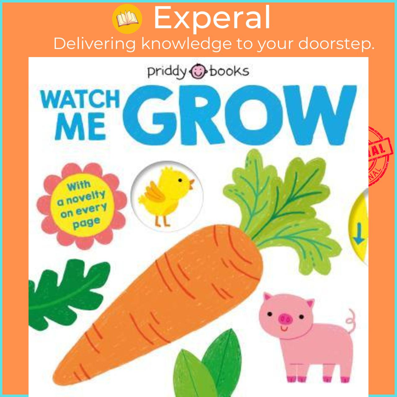 Sách - My Little World: Watch Me Grow by Roger Priddy