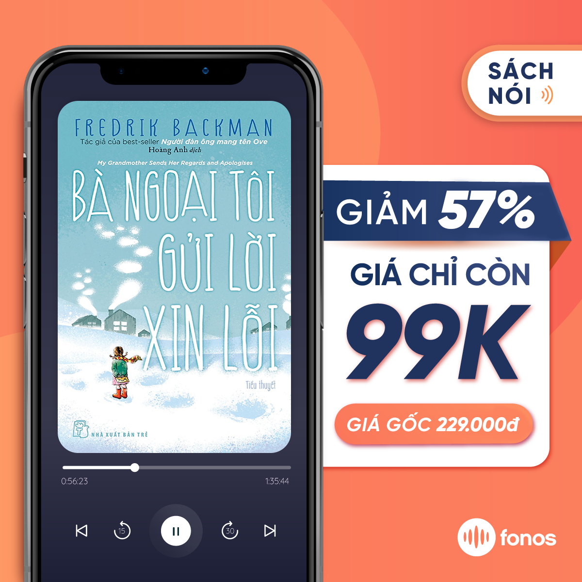Sách nói Fonos: Bà Ngoại Tôi Gửi Lời Xin Lỗi
