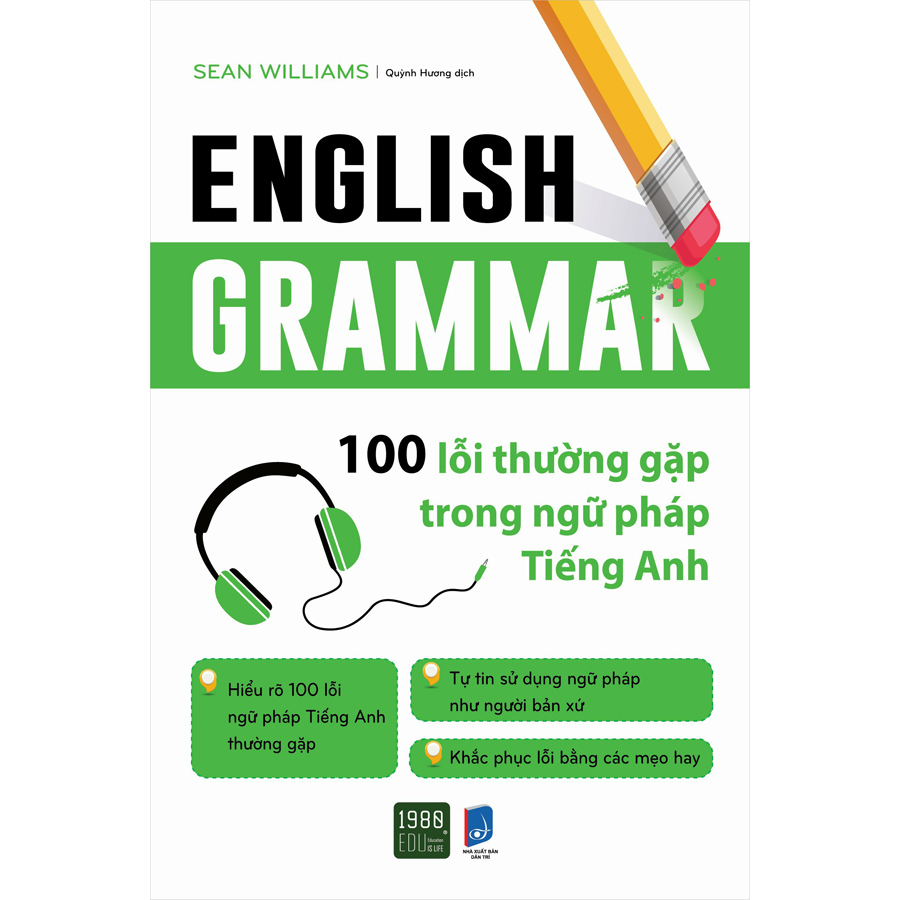 English Grammar - 100 Lỗi Thường Gặp Trong Ngữ Pháp Tiếng Anh