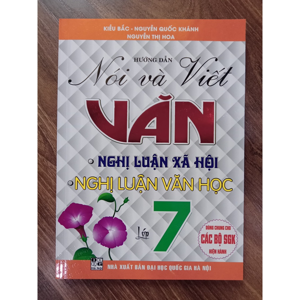 Sách - hướng dẫn nói và viết văn nghị luận xã hội - nghị luận văn học lớp 7