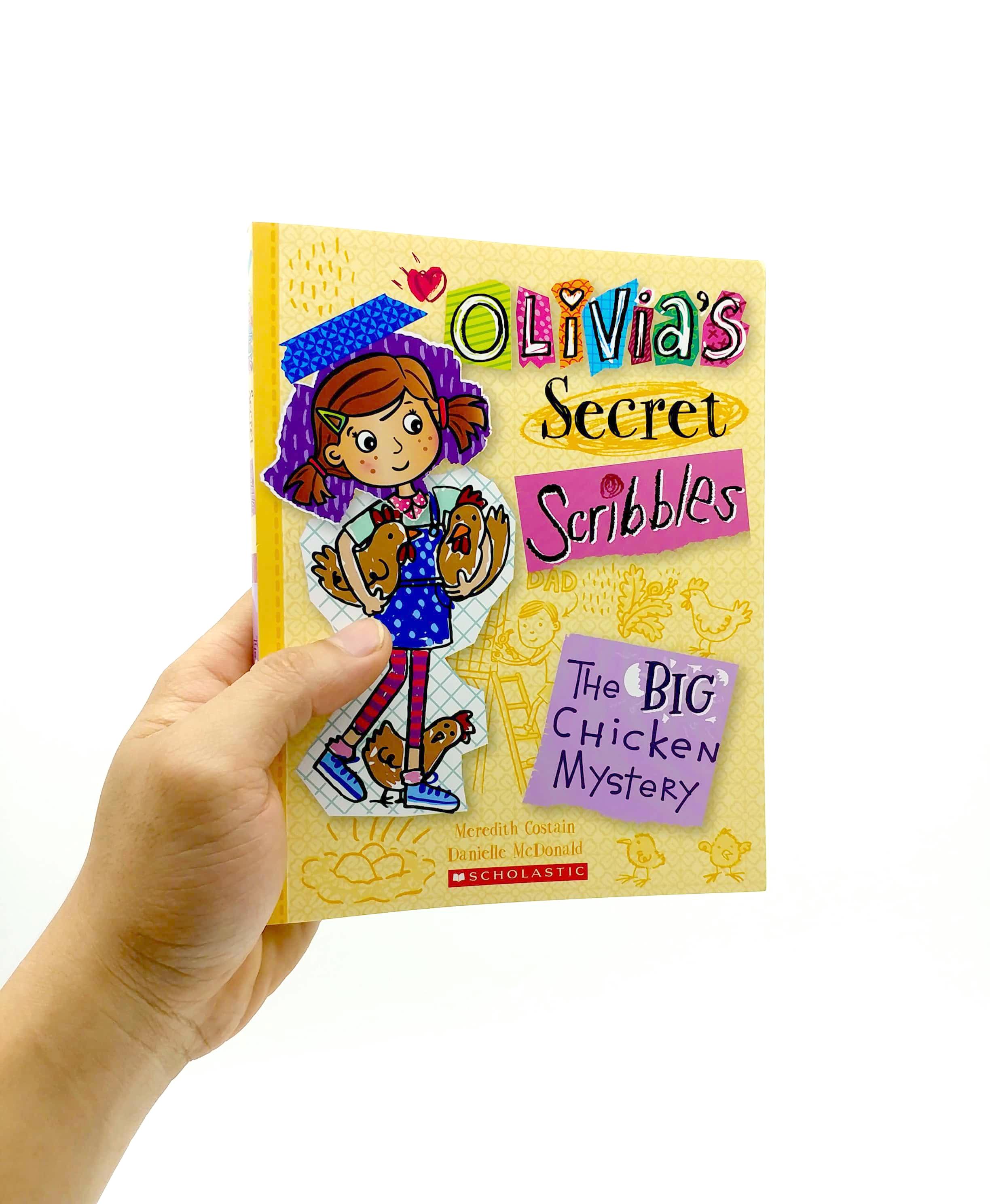 Olivia's Secret Scribbles #5: The Big Chicken Mystery