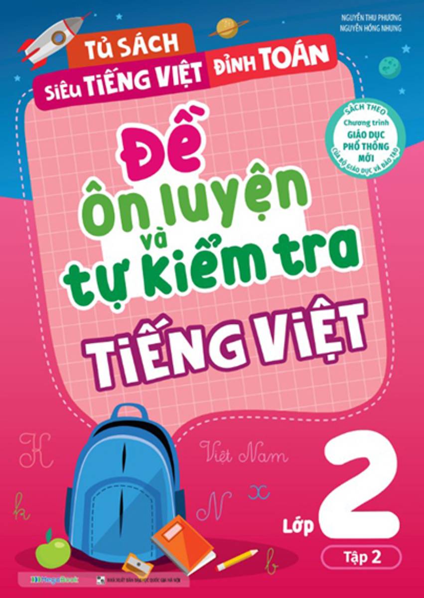 Đề Ôn Luyện Và Tự Kiểm Tra Tiếng Việt Lớp 2 - Tập 2_MEGA