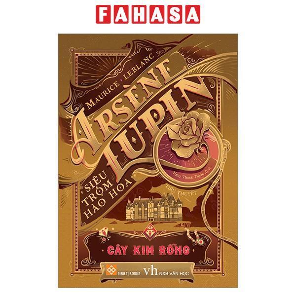 Sách Arsène Lupin – Siêu Trộm Hào Hoa – Cây Kim Rỗng