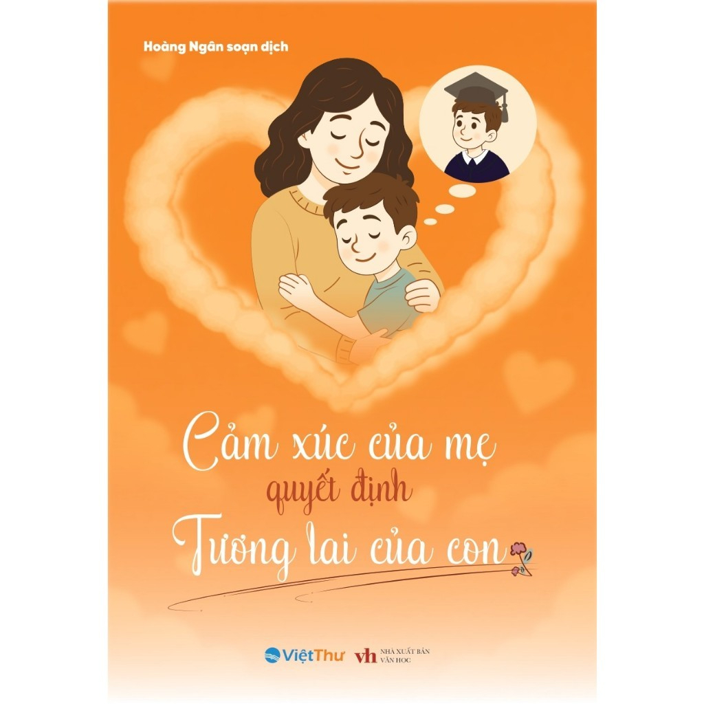 Combo 2 quyển: Cảm xúc của mẹ quyết định tương lai của con, ảnh hưởng của cha tới cuộc đời con (2 quyển ) - VT