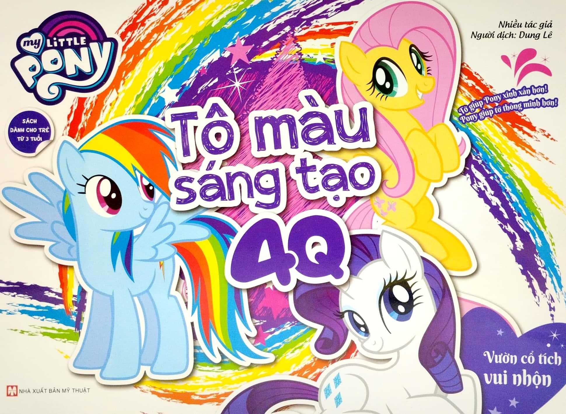 Bộ Sách My Little Pony - Tô Màu Sáng Tạo 4Q (Dành Cho Trẻ Từ 3 Tuổi) (Bộ 4 Cuốn) (Tái Bản 2022)