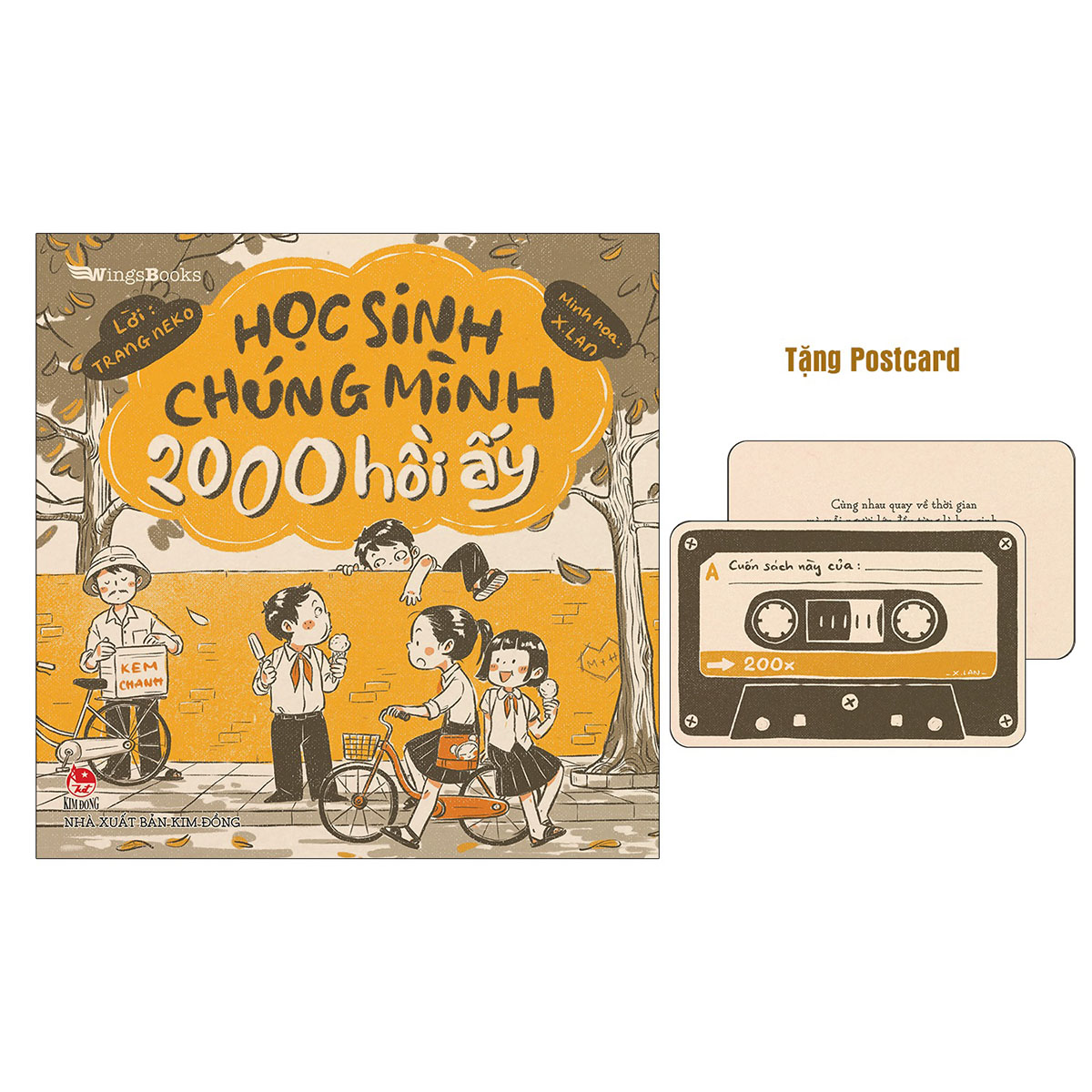 Học Sinh Chúng Mình 2000 Hồi Ấy [Tặng Postcard]