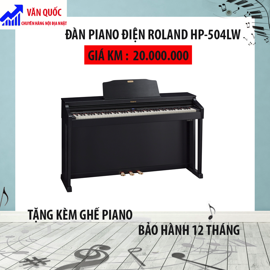 Đàn Piano Điện Roland HP 504+ Tặng Kèm Ghế Piano Cao Cấp + Khăn Phủ Đàn