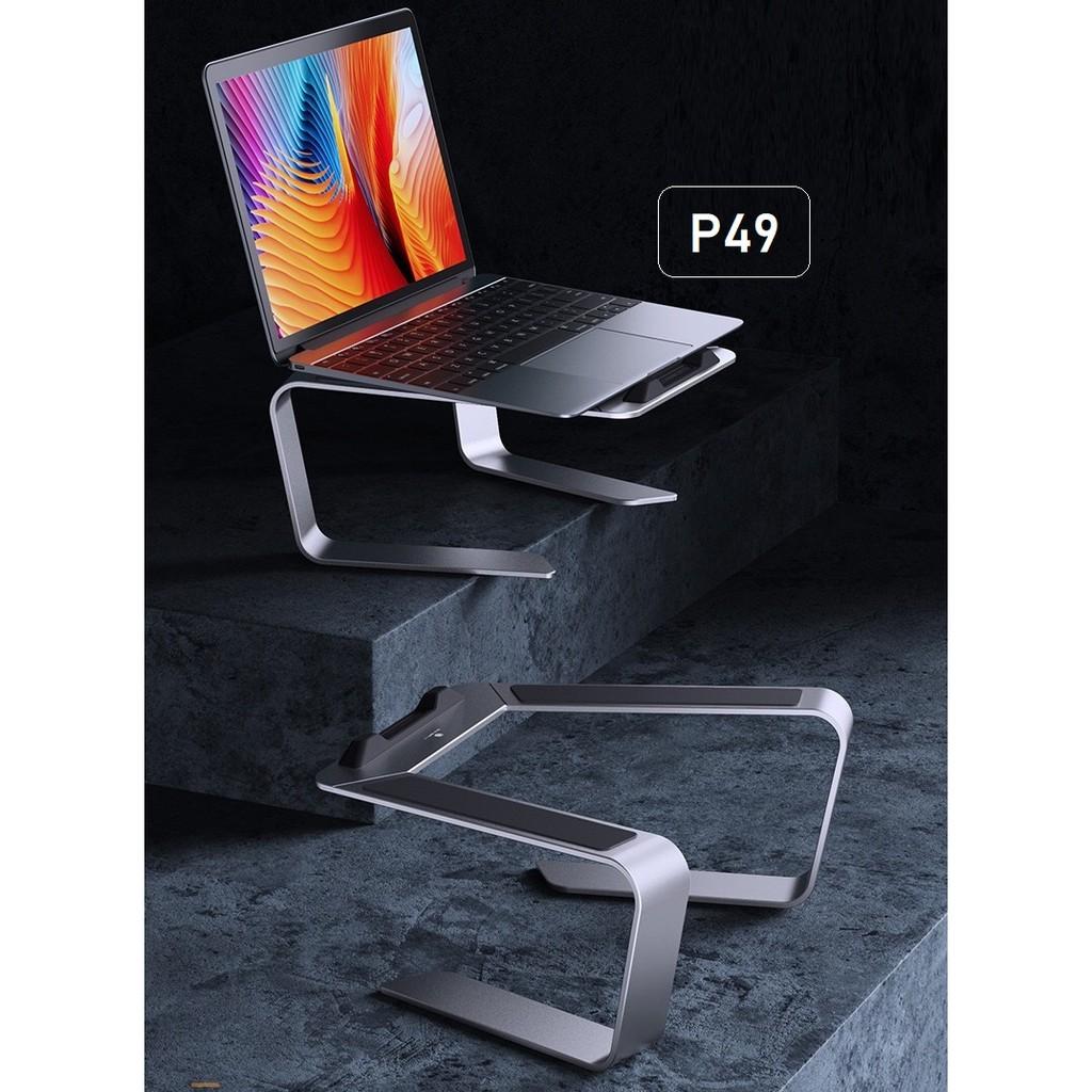 Giá Đỡ Laptop Stand Notebook cho Macbook Surface P49 - Kệ Đỡ Máy tính xách tay - Hợp kim nhôm - Kiêm tản nhiệt