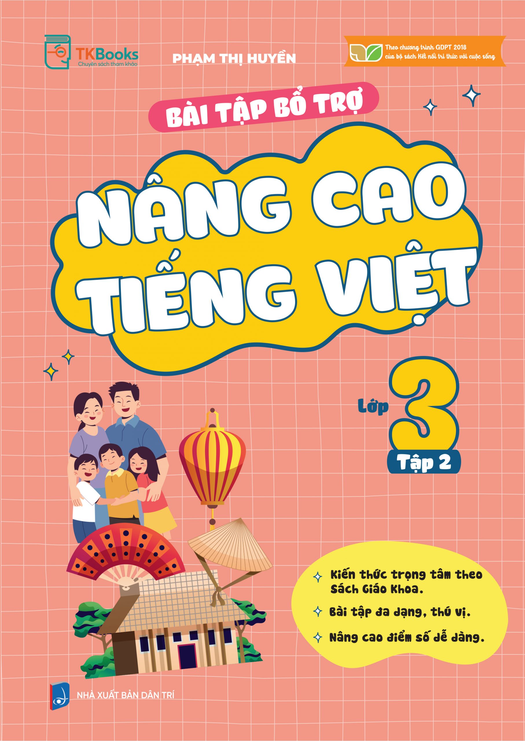 Bài Tập Bổ Trợ Nâng Cao Tiếng Việt Lớp 3 – Tập 2