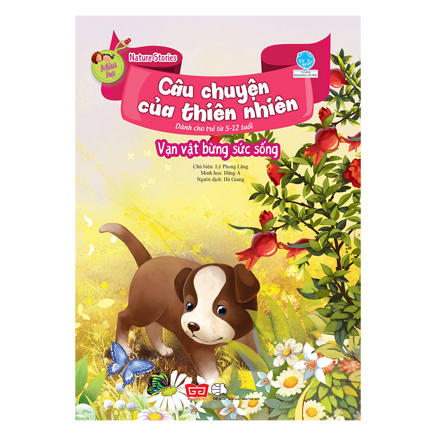 Nature Stories – Câu Chuyện Của Thiên Nhiên - Mùa Hạ - Vạn Vật Bừng Sức Sống