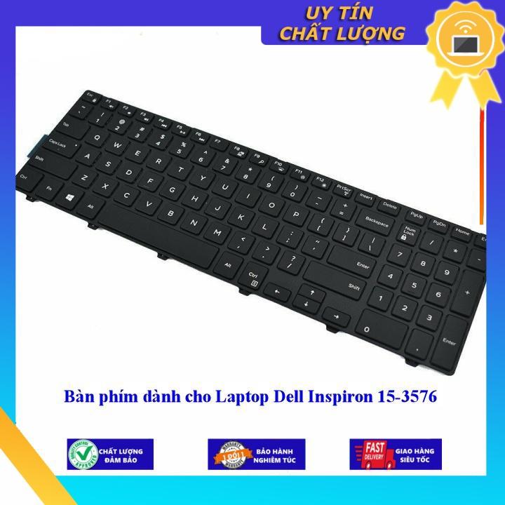 Bàn phím dùng cho Laptop Dell Inspiron 15-3576  - Hàng Nhập Khẩu New Seal