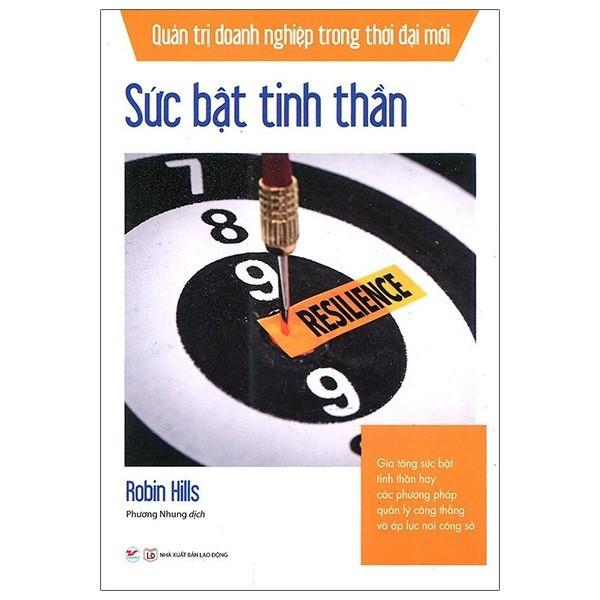 Quản Trị Doanh Nghiệp Trong Thời Đại Mới - Sức Bật Tinh Thần - Bản Quyền
