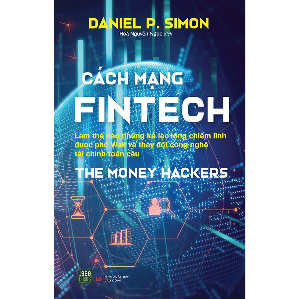 Hình ảnh The Money Hackers - Cách Mạng Fintech - Bản Quyền