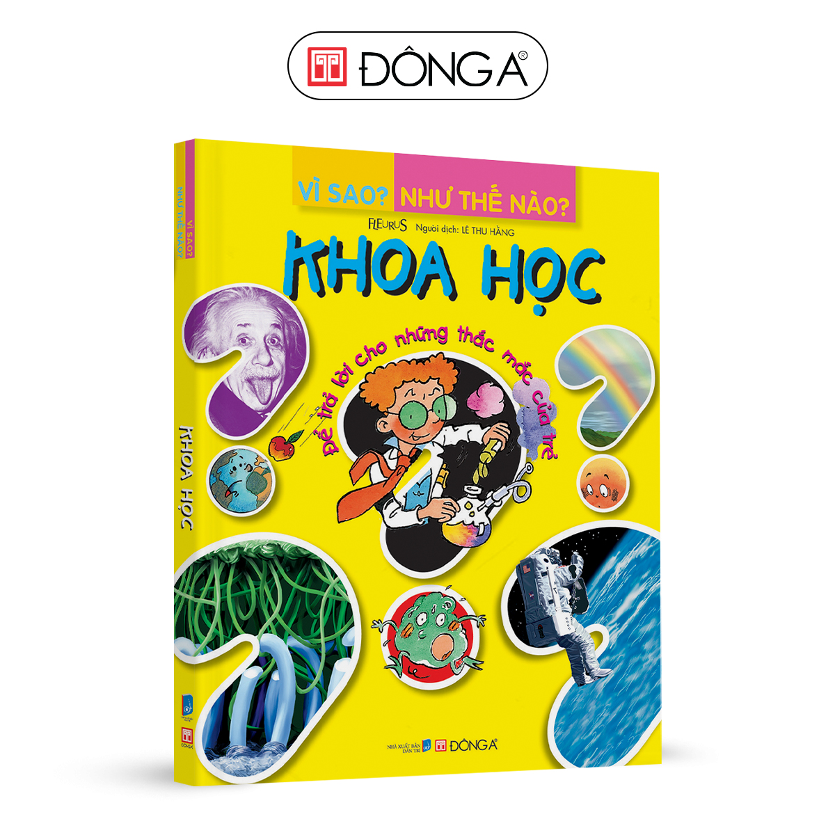 Vì Sao Như Thế Nào Khoa Học Tái Bản