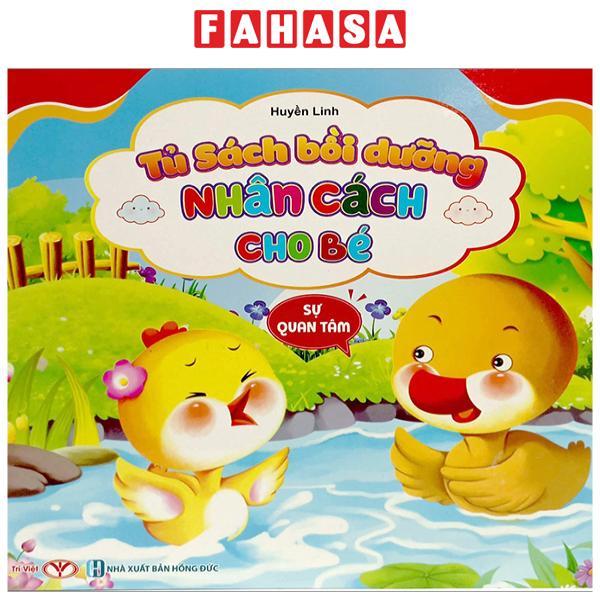 Tủ Sách Bồi Dưỡng Nhân Sách Cho Bé - Sự Quan Tâm