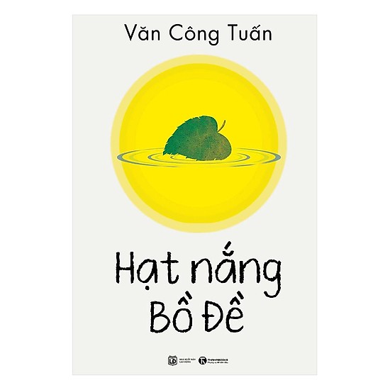 Combo 3 cuốn: Hạt Nắng Bồ Đề + Muốn an được an + Bình An Trong Nhân Gian