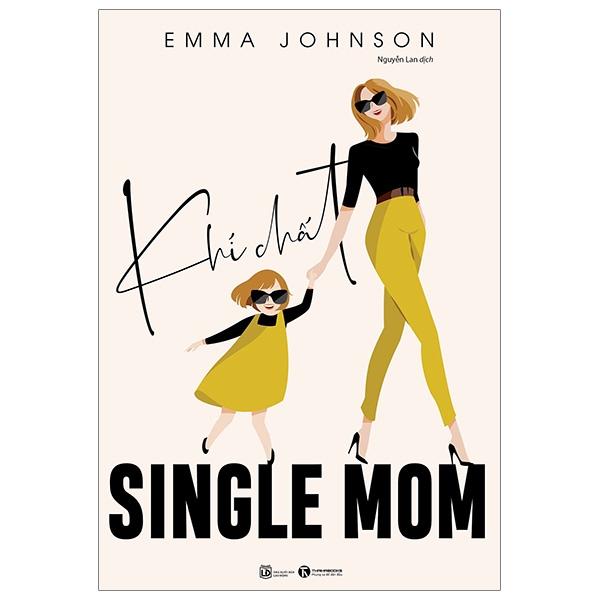 Sách Khí Chất Single Mom