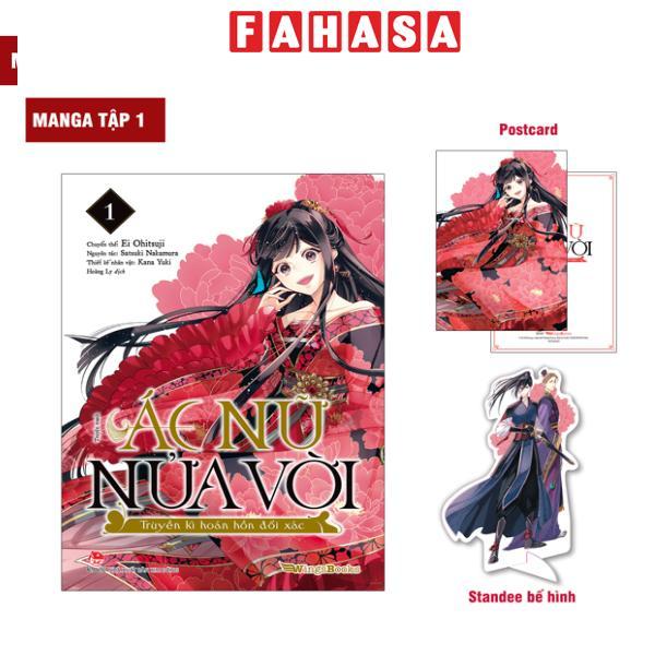 Sách - [Manga] Ác Nữ Nửa Vời - Truyền Kì Hoán Hồn Đổi Xác - Tập 1 - Tặng Kèm Postcard + Standee Bế Hình