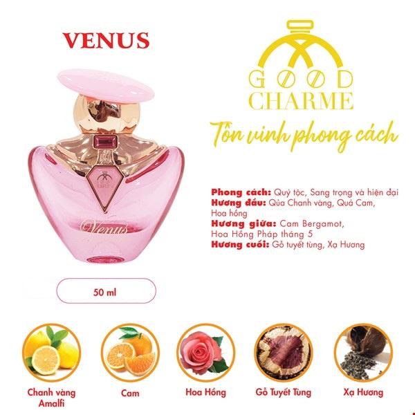 [LIMITED DATE 11/2025 CHIẾT KHẤU 40%] Nước Hoa Nữ Cao Cấp GOOD CHARME VENUS 50ml Lưu Hương Lâu Quý Tộc, Sang Trọng_Nước Hoa Chính Hãng