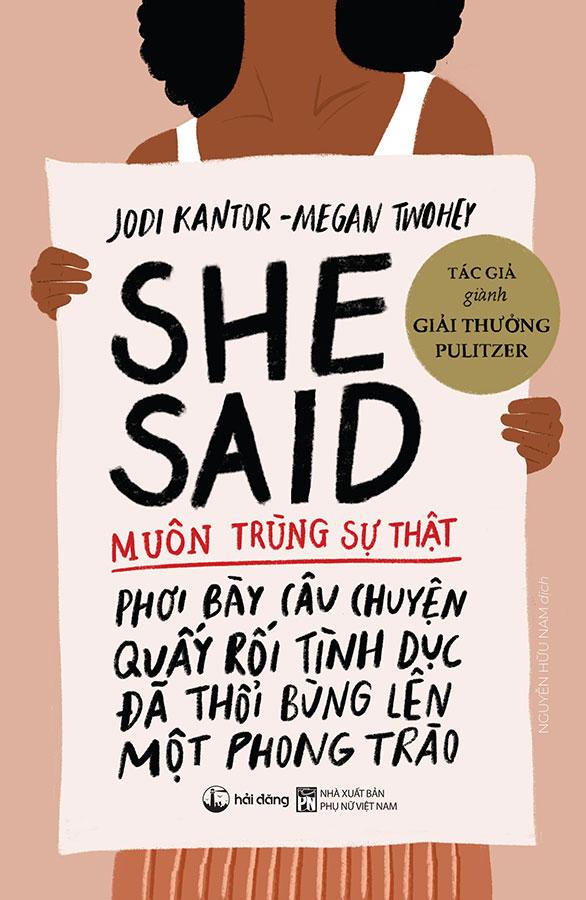 She Said - Muôn Trùng Sự Thật: Phơi Bày Câu Chuyện Quấy Rối Tình Dục Đã Thổi Bùng Lên Một Phong Trào