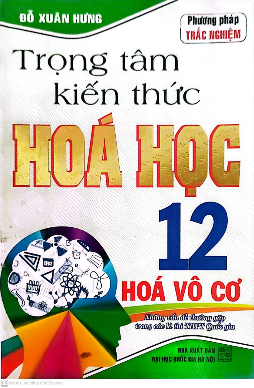 Trọng tâm kiến thức hóa học 12 hóa vô cơ