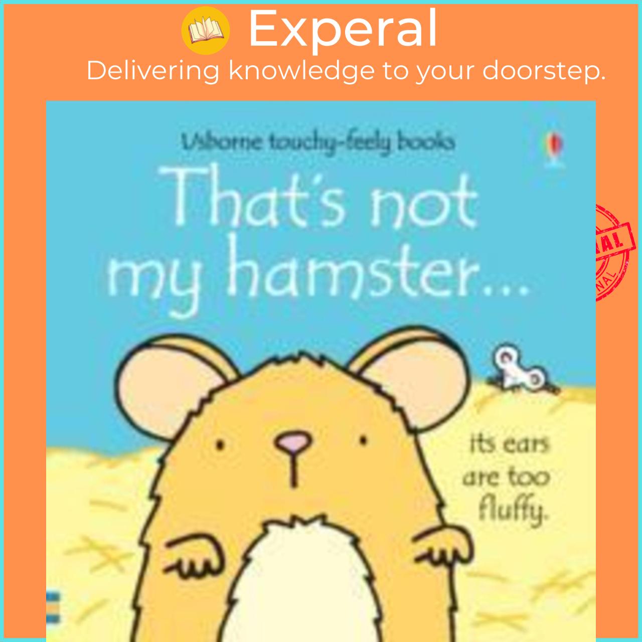 Sách - That's Not My Hamster by Fiona Watt