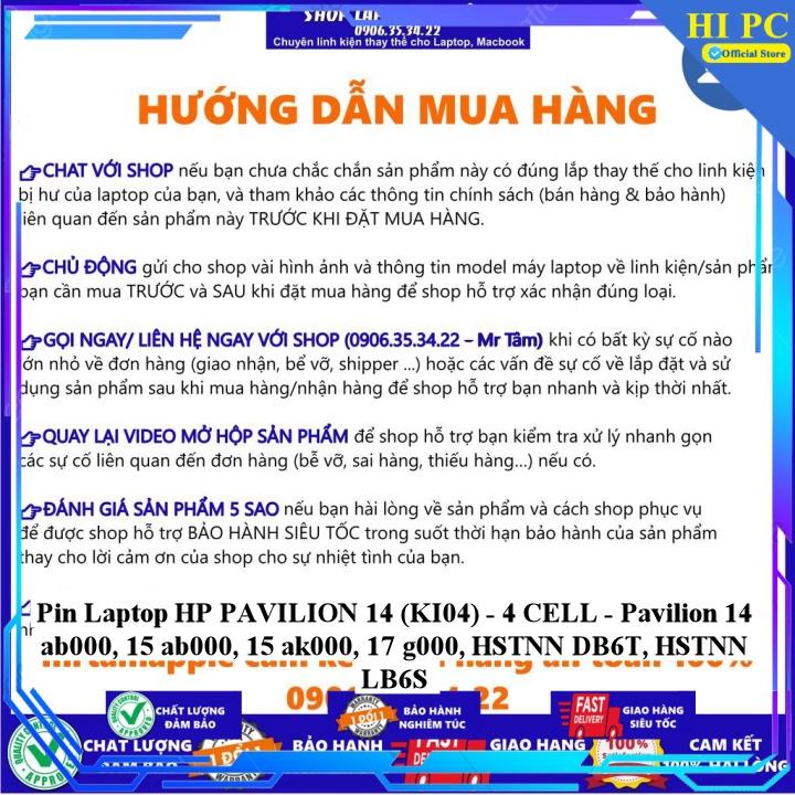 Pin Laptop HP PAVILION 14 (KI04) Pavilion 14 ab000, 15 ab000 15 ak000 17 g000 HSTNN DB6T HSTNN LB6S - Hàng Nhập Khẩu