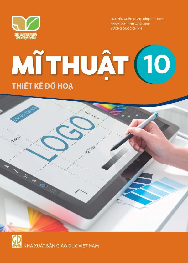 Sách giáo khoa Mĩ Thuật 10- Thiết Kế Đồ Họa- Kết Nối Tri Thức Với Cuộc Sống
