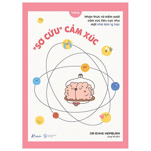 Sách Sơ Cứu Cảm Xúc - Bản Quyền