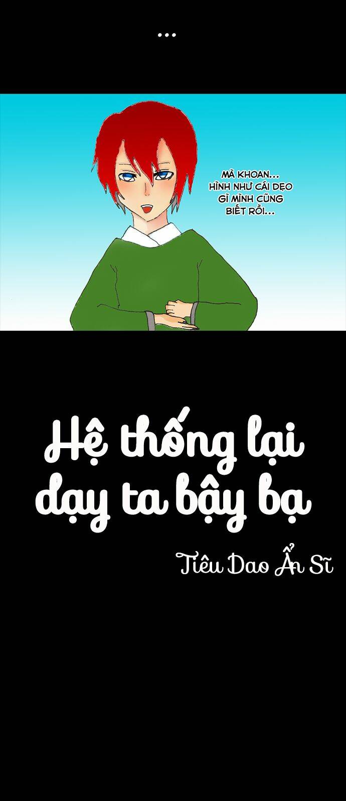 hệ thống lại dạy ta bậy bạ chapter 0 3