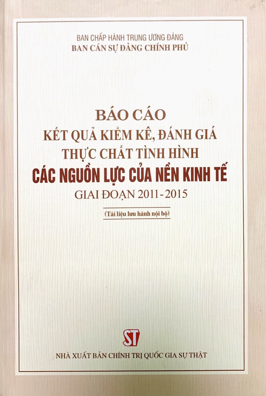 Báo cáo kết quả kiểm kê, đánh giá thực chất tình hình các nguồn lực của nguồn kinh tế giai đoạn 2011-2015