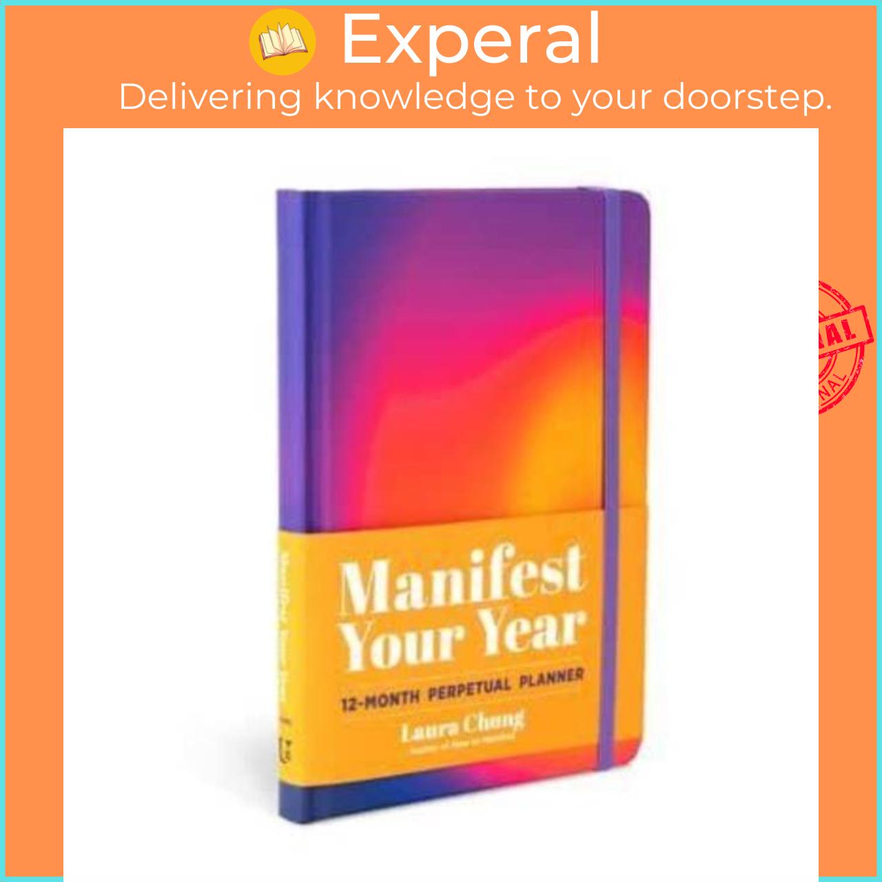 Sách - Manifest Your Year - A 12-Month Perpetual Planner by Laura Chung (UK edition, hardcover)