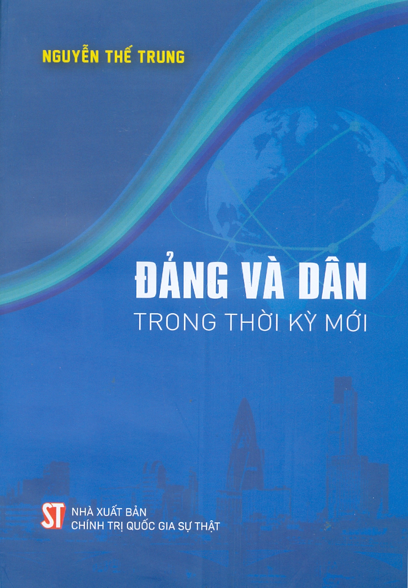 Đảng Và Dân Trong Thời Kỳ Mới