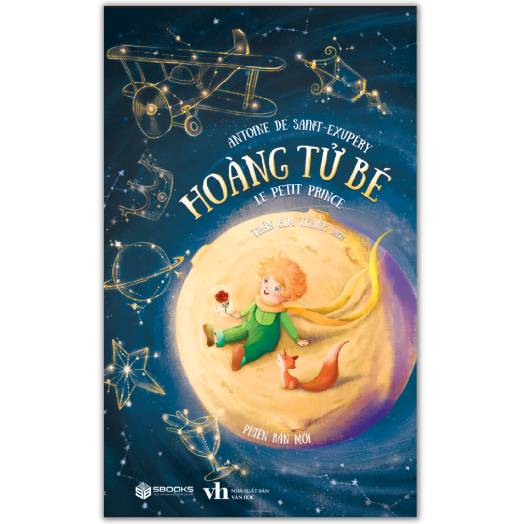 Sách - Hoàng Tử Bé (Antoine de Saint-Exupéry) - Sbooks