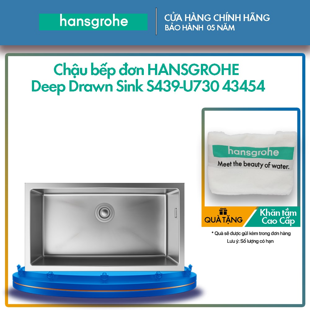 Chậu bếp đơn HANSGROHE Deep Drawn Sink S439-U730 43454